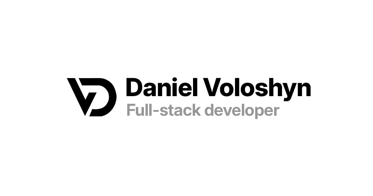 Daniel Shum Developer Daniel Voloshyn — Full Stack Developer